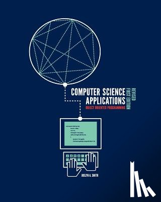 Smith, Joslyn A. - Computer Science Applications: Object Oriented Programming