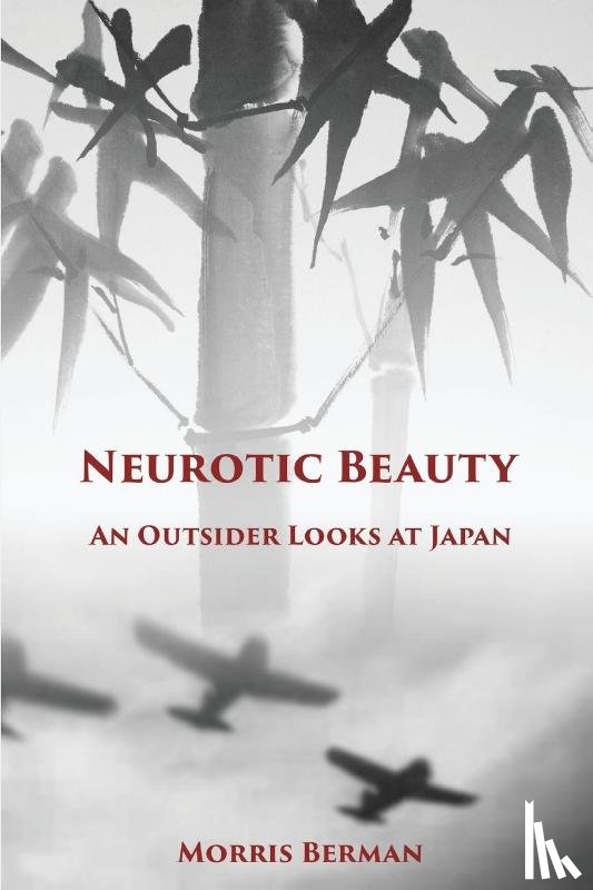Berman, Morris - Neurotic Beauty