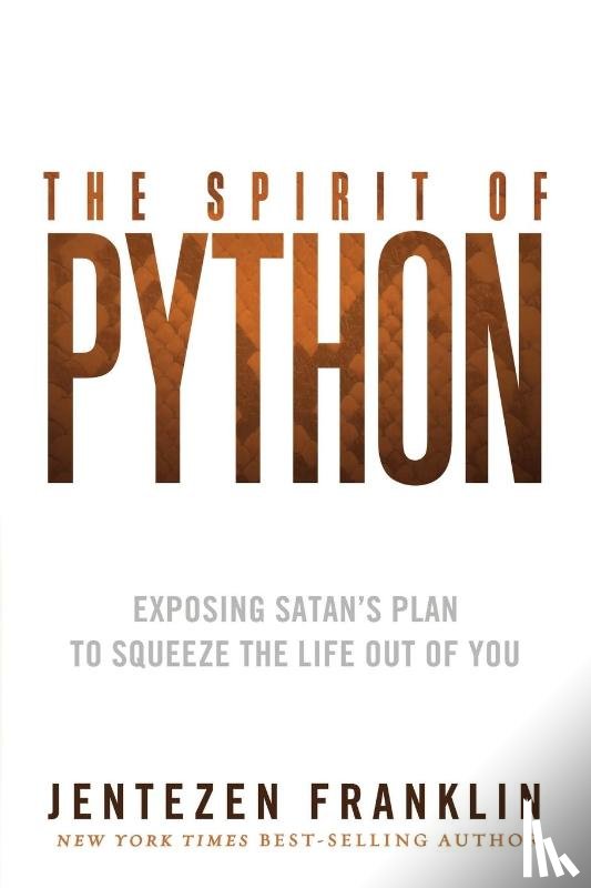 Franklin, Jentezen - Spirit of Python, The