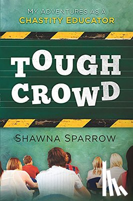 Shawna Sparrow - Tough Crowd