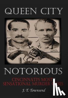 Townsend, Jt - Queen City Notorious