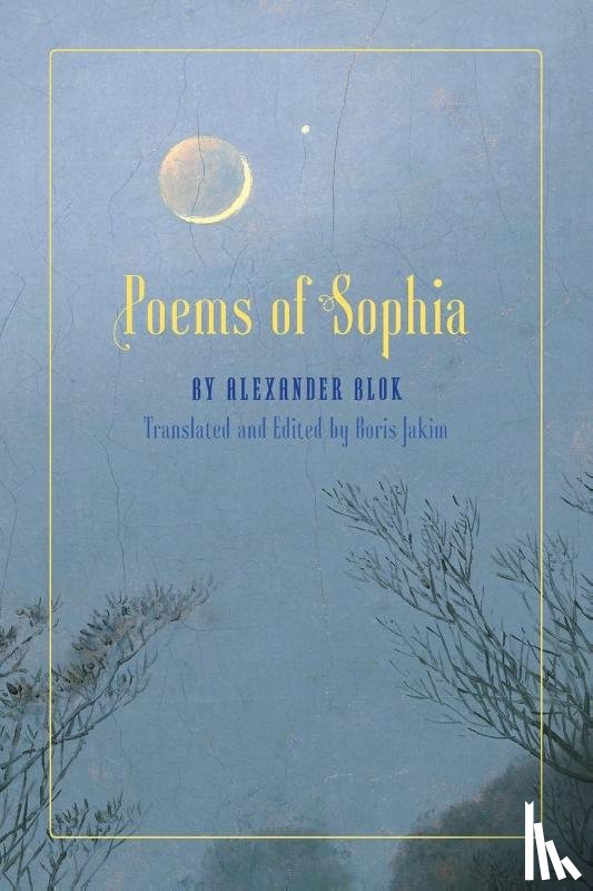 Blok, Alexander - Poems of Sophia