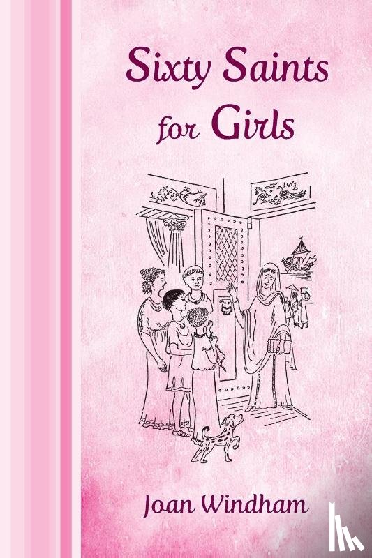 Windham, Joan - Sixty Saints for Girls