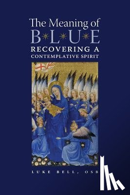 Bell, Luke - The Meaning of Blue