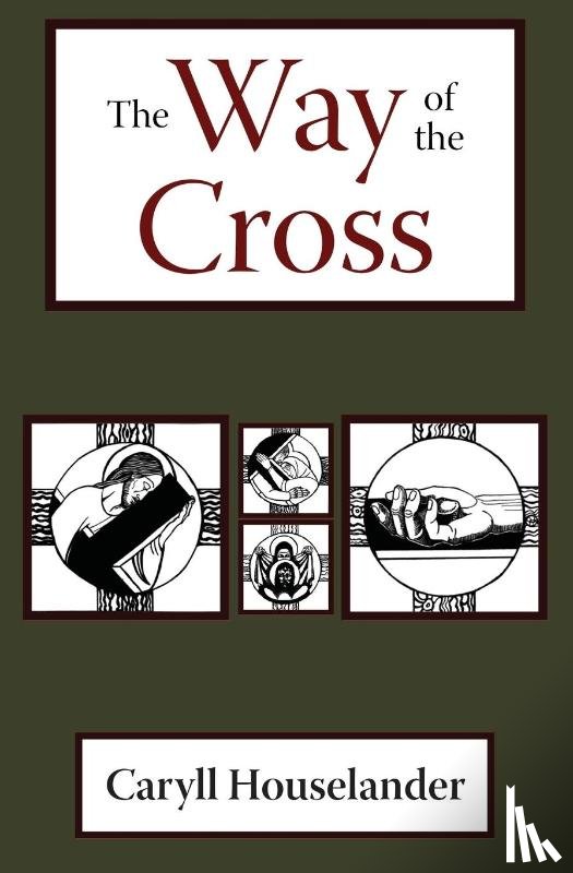 Houselander, Caryll - The Way of the Cross