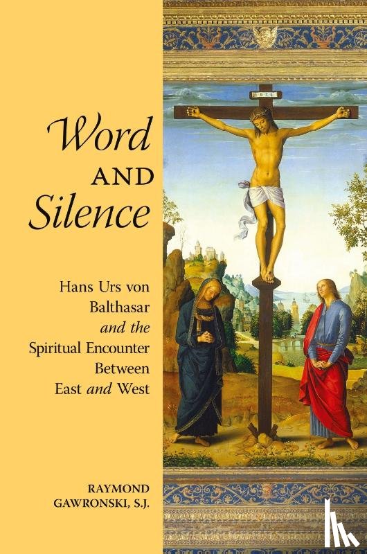 Gawronski, Raymond - Word and Silence