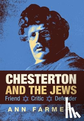Farmer, Ann - Chesterton and the Jews