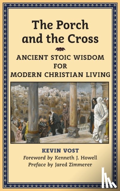 Vost, Kevin - The Porch and the Cross