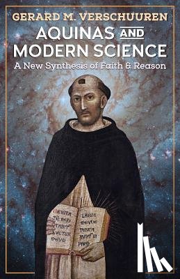 Verschuuren, Gerard M - Aquinas and Modern Science