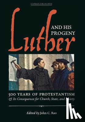 Rao, John C. - Luther and His Progeny