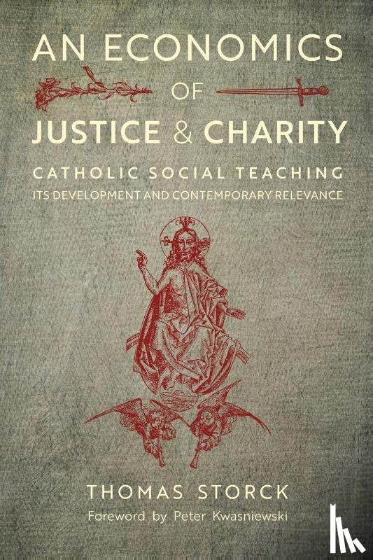 Storck, Thomas - An Economics of Justice and Charity