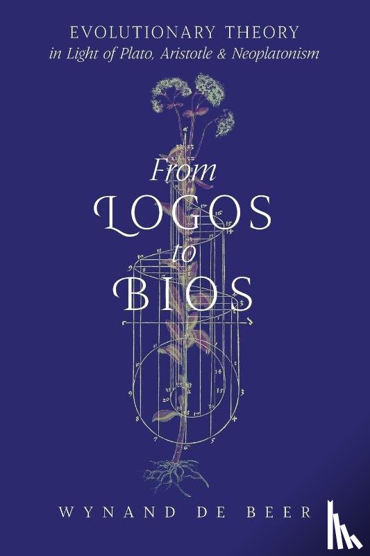 de Beer, Wynand - From Logos to Bios