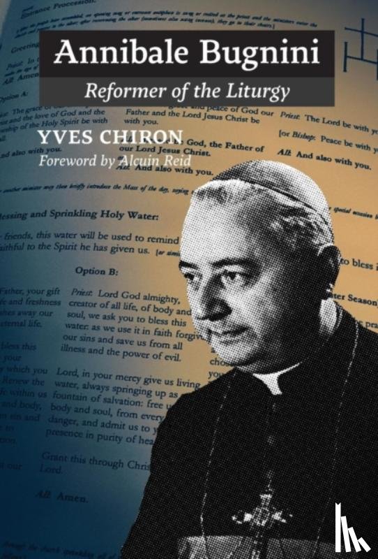 Yves Chiron - Annibale Bugnini