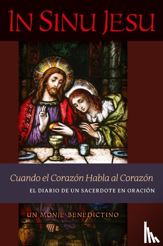 Un Monje Benedictino - In Sinu Jesu
