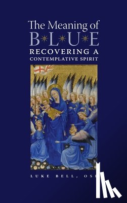 Bell, Luke - The Meaning of Blue