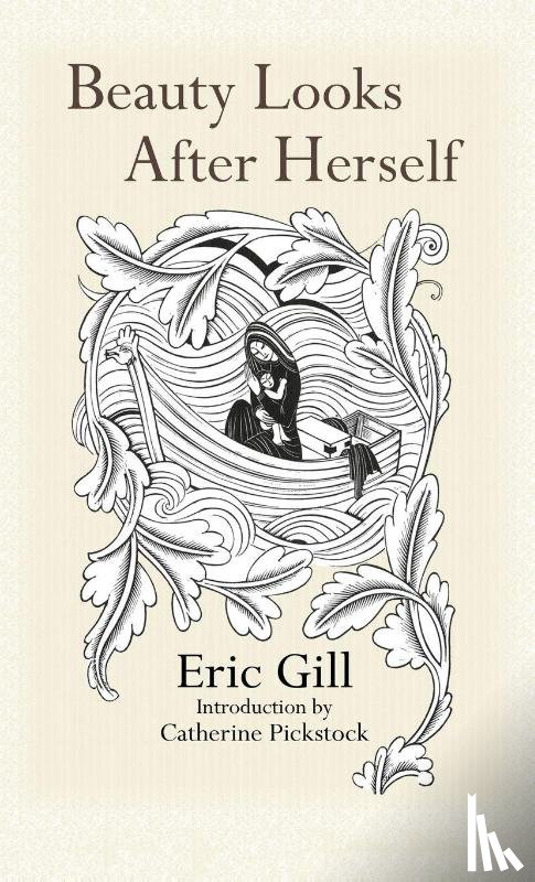 Gill, Eric - Beauty Looks After Herself