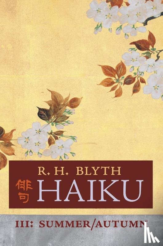 Blyth, R. H. - Haiku (Volume III)