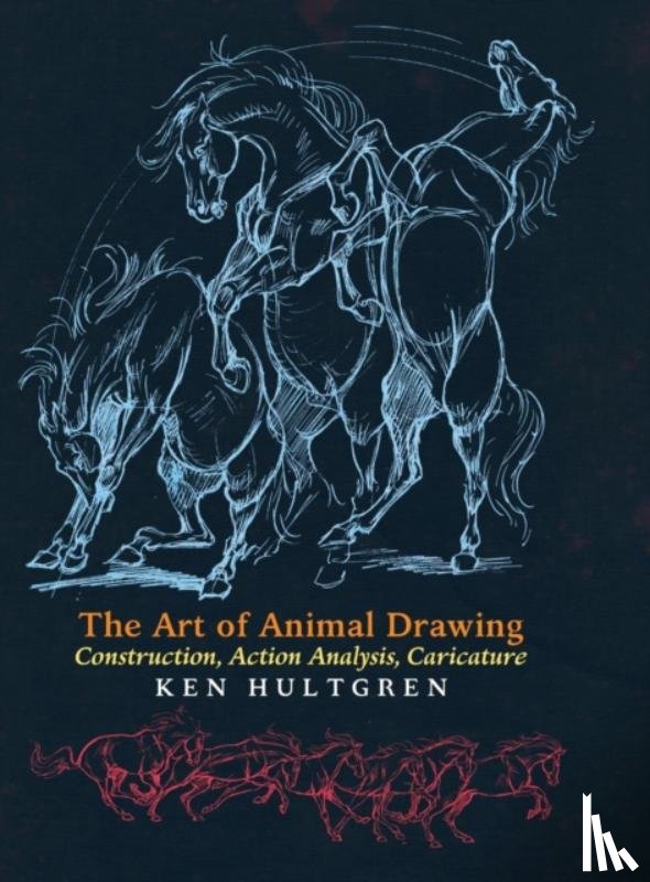 Hultgren, Ken - The Art of Animal Drawing