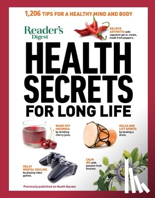 Reader's Digest - Reader's Digest Health Secrets for Long Life: 1206 Tips for a Healthy Mind and Body