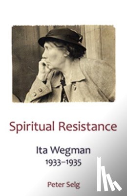 Selg, Peter - Spiritual Resistance