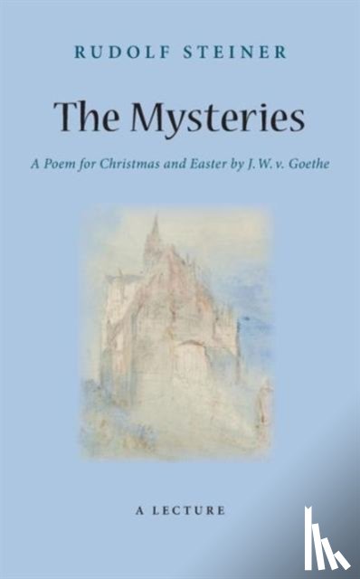 Steiner, Rudolf - The Mysteries