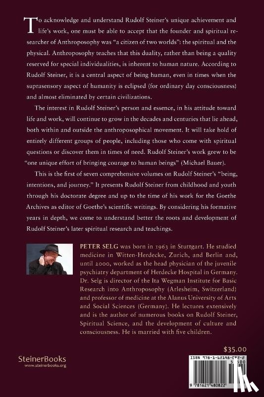 Selg, Peter - Rudolf Steiner, Life and Work