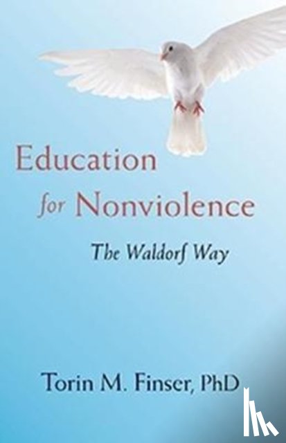 Finser PhD, Torin M. - EDUCATION FOR NONVIOLENCE