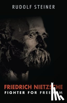 Steiner, Rudolf - Friedrich Nietzsche