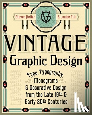 Heller, Steven, Fili, Louise - Vintage Graphic Design
