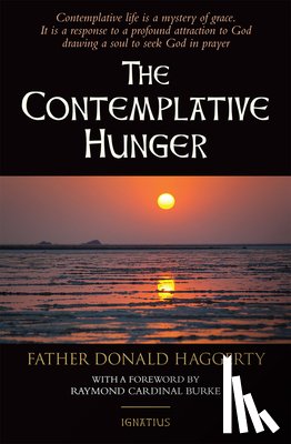 Haggerty, Donald - The Contemplative Hunger