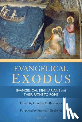 Beaumont, Douglas - EVANGELICAL EXODUS