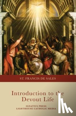 De Sales, Saint Francis - Introduction to the Devout Life