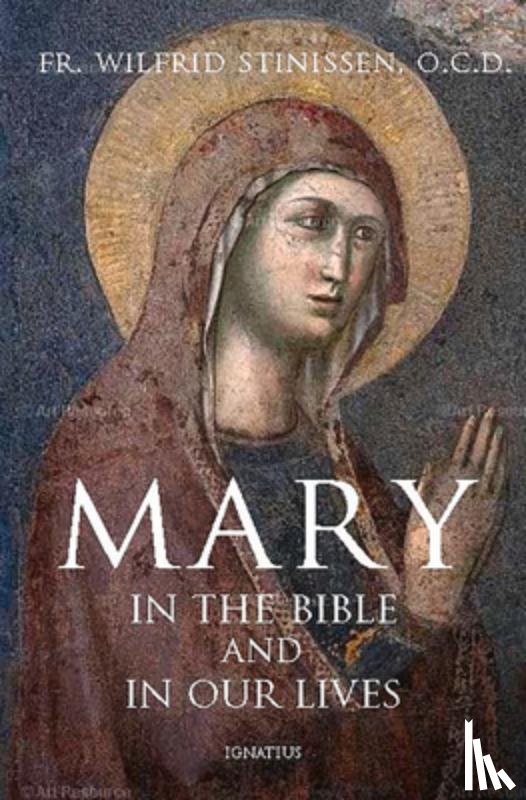Stinissen, Wilfrid - Mary in the Bible and in Our Lives