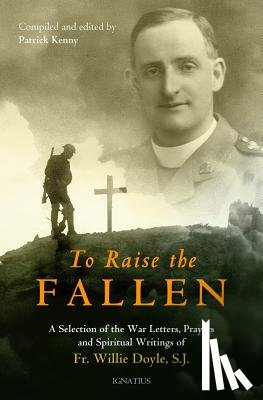 Kenny, Patrick - TO RAISE THE FALLEN