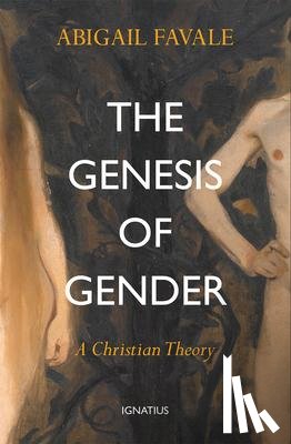 Favale, Abigail - Favale, A: Genesis of Gender
