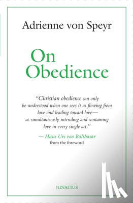Von Speyr, Adrienne - On Obedience