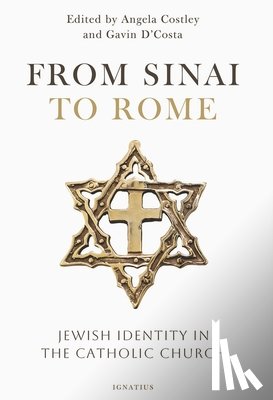 Costley, Angela - From Sinai to Rome: Jewish Identity in the Catholic Church