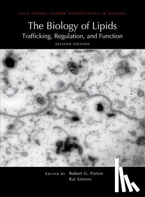 Parton, Robert G. - The Biology of Lipids: Trafficking, Regulation, and Function, Second Edition