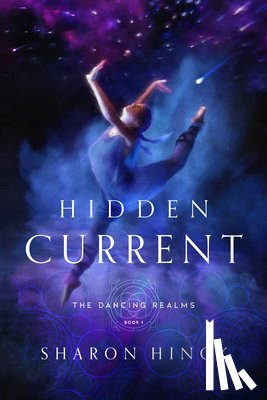 Hinck, Sharon - Hidden Current: Volume 1