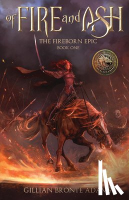 Adams, Gillian Bronte - Of Fire and Ash: Volume 1