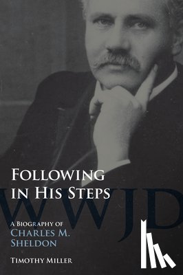 Miller, Timothy A. - Following in His Steps