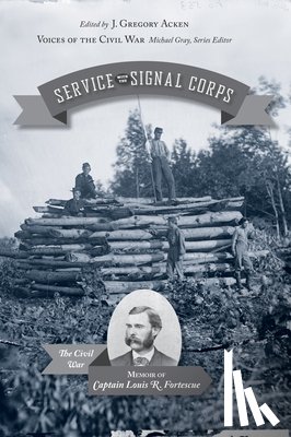  - Service with the Signal Corps