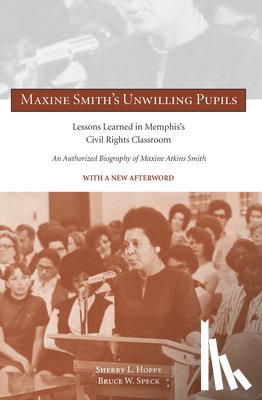 Hoppe, Sherry L., Speck, Bruce W. - Maxine Smith's Unwilling Pupils