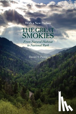 Pierce, Daniel S. - The Great Smokies