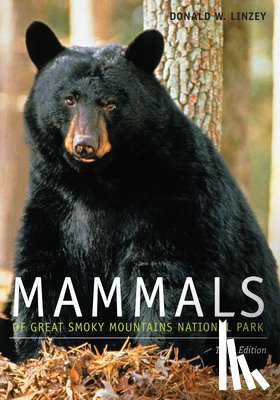 Linzey, Donald W. - Mammals of Great Smoky Mountains National Park