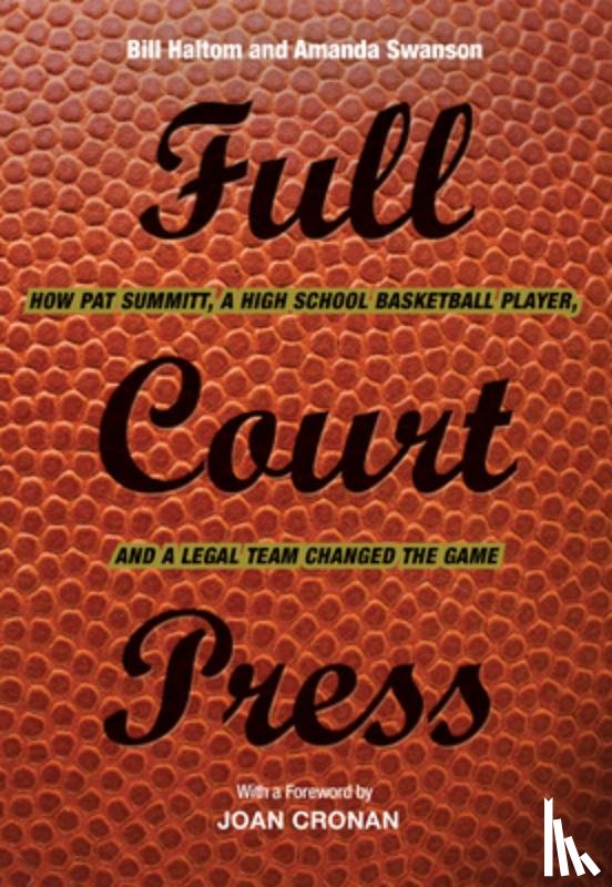 Haltom, Bill, Swanson, Amanda - Full Court Press