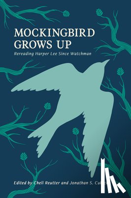  - Mockingbird Grows Up