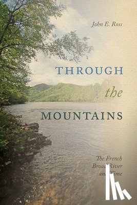 Ross, John - Through the Mountains