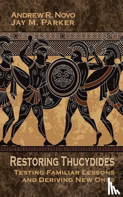 Novo, Andrew R, Parker, Jay M - Restoring Thucydides