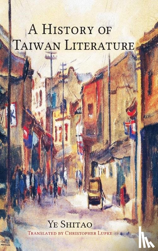 Ye, Shitao - A History of Taiwan Literature